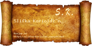 Slifka Koriolán névjegykártya